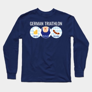 German Triathlon - Babes, Beer, and Brats Long Sleeve T-Shirt